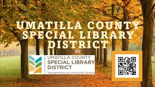 Umatilla County Libraries November 2024 [upl. by Yedok]