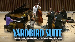 quotYardbird Suitequot w Cyrille Patrick amp Sean [upl. by Watkin]