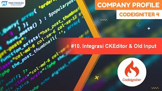 10  Integrasi CKEditor Dan Old Input CodeIgniter 4 [upl. by Ciel]