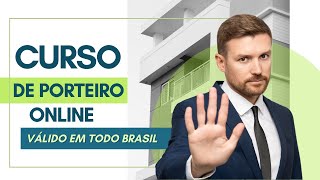 Curso de Porteiro online Válido em Todo Brasil [upl. by Carilyn]