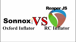 Sonnox Oxford Inflator VS Reaper RC Inflator [upl. by Eyt]