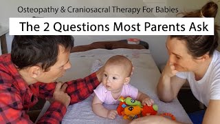 Osteopathy and Craniosacral Therapy For Babies  A Quick Guide For Parents [upl. by Noyk]