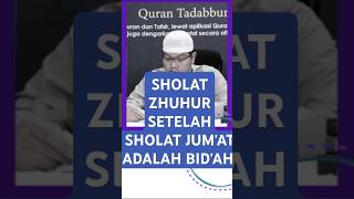 SHOLAT ZHUHUR SETELAH SHOLAT JUMAT ADALAH BIDAH Nasehat Ustadz Firanda Andirja Hafizahullah [upl. by Forster528]