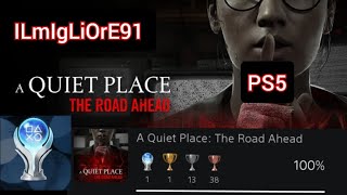 A QUIET PLACE THE ROAD AHEAD PS5  TUTTE LE CLIP VIDEO DEI TROFEI  PLATINO 🔥🔥 [upl. by Fakieh]