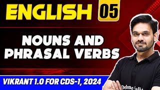 CDS English Nouns and Phrasal Verbs  CDS Preparation 2024  CDS Vikrant 10 [upl. by Rena298]