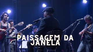 Milton Nascimento 2022  Paisagem da Janela ao vivo [upl. by Marshall]