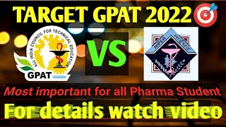 Target GPAT 2022 🎯II GPAT Vs NIPER JEE [upl. by Juta]