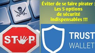 Comment sécuriser Trust Wallet 05 OPTIONS DE SÉCURITÉ INDISPENSABLE [upl. by Erhart]