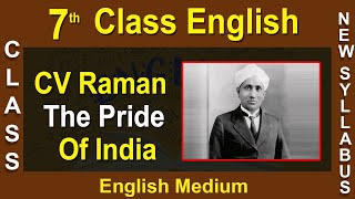 7th Class English Medium English CV Raman The Pride Of India  New Syllabus  Digital Teacher [upl. by Ayit765]