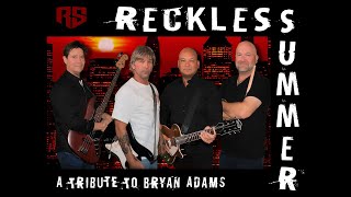 Reckless Summer  A Tribute To Bryan Adams Promo [upl. by Aruat]