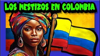 Los mestizos en Colombia 🇨🇴 👩🏽🇨🇴👩🏾‍🦱 [upl. by Urd]