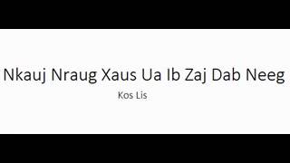 Nkauj Nraug Xaus Ua Ib Zaj Dab Neeg [upl. by Ena323]