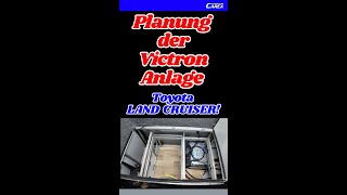 Planung der Victron Anlage Toyota LAND CRUISER CAREX Reisemobiltechnik [upl. by Killie]