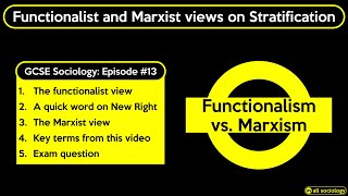 GCSE Sociology Revision  Functionalist and Marxist views on Stratification Episode 13 [upl. by Luhey67]