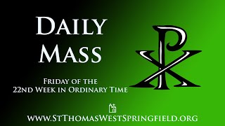 Daily Mass Friday September 6 2024 [upl. by Ernesta]