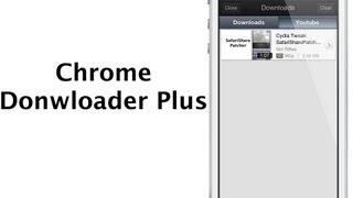 Cydia Tweak Chrome Downloader Plus [upl. by Sapienza]