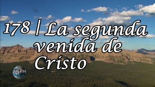 HA62  Himno 178  La segunda venida de Cristo [upl. by Calmas]