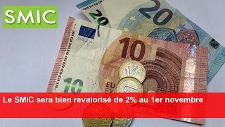 Le SMIC sera bien revalorisé de 2 au 1er novembre [upl. by Bryna]