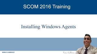 Installing Windows Agents on SCOM 2016 [upl. by Landsman]