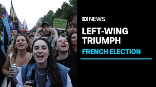 How the French election delivered an unexpected swing to the left  ABC News [upl. by Valeta]