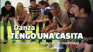 Danza 𝑻𝑬𝑵𝑮𝑶 𝑼𝑵𝑨 𝑪𝑨𝑺𝑰𝑻𝑨 Canción Recreativa  Dinámica de Grupo  Animación  Campamento [upl. by Asssilem]