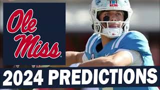 Ole Miss Rebels 2024 Season Predictions [upl. by Tound]