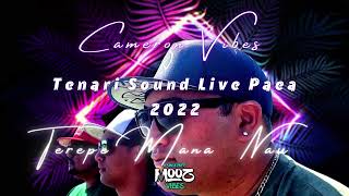 Tenari Sound  Mon Dieux je taime  Live Paea 2022  Officiel Music Vidéo CAMERON VIBES [upl. by Hulda]