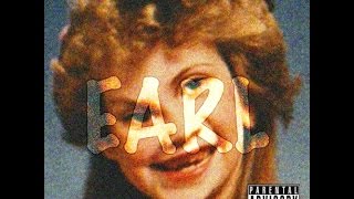 Earl Sweatshirt  EpaR feat Vince Staples Earl [upl. by Yekram]