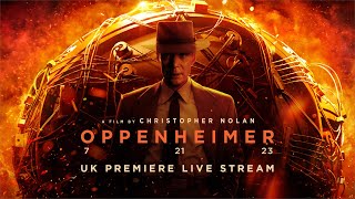 Oppenheimer  UK Premiere [upl. by Brenden]