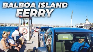 Balboa Island Ferry to Newport Beach  Full Experience [upl. by Ydnirb]