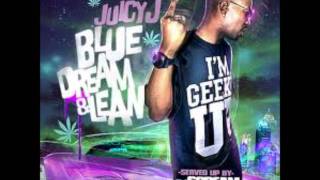 Juicy J  Geeked Up Off Them Bars  Blue Dream amp Lean Mixtape [upl. by Annitsirhc]