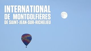 Anouk Meunier et lInternational de montgolfières de SaintJeansurRichelieu [upl. by Ailesor]