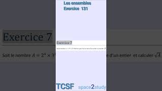 Exercice 131 Les ensembles TCSF Maths [upl. by Eiliah]