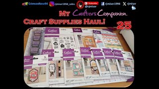 My Crafters Companion Craft Supplies Haul 25 [upl. by Nois]