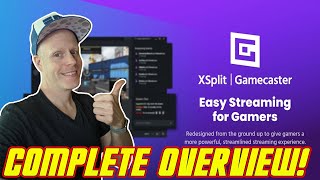 XSPLIT GAMECASTER OVERVIEW TUTORIAL SETUP IN MINUTES TO STREAM AND RECORD VIDEO GAMES EASY TO USE [upl. by Bunow]