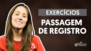 Exercícios  Passagem de Registros  Técnica Vocal [upl. by Gupta553]