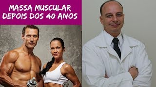 Como Ganhar Massa Muscular Depois dos 40 ‖ Dr Moacir Rosa [upl. by Rickart]