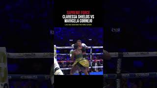 CLARESSA SHIELDS VS MARICELA CORNEJO  HIGHLIGHTS [upl. by Aihsenor45]