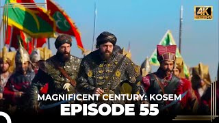 Magnificent Century Kosem Episode 55 English Subtitle 4K [upl. by Auhoj]