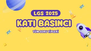 KATI BASINCI TÜM SORU TİPLERİ  LGS 2025 fenbilimleri soruçözümü lgs2025 basınç [upl. by Suilenrac322]