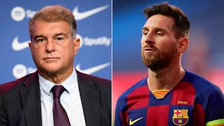 Joan Laporta makes a staggering ADMISSION about Lionel Messi… [upl. by Etnoled]