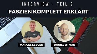 🗽Interview mit Daniel Otmar von myfaszientherapeutde zum Thema Alles über Faszien Teil 2 [upl. by Peria327]