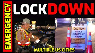 ⚠️ ALERT Multiple US Cities go into LOCK DOWN  Police Set Up Checkpoints to Enter [upl. by Ettenyar]