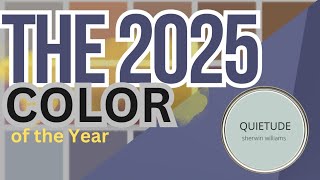 COLOR OF THE YEAR 2025  Revealed Quietude FutureDusk paints homerenovations interiordesign [upl. by Domenico]