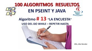 13 de 100 Algoritmos en Pseint y Java LA ENCUESTA  CICLO REPETIR DE PSEINT [upl. by Myrtie]