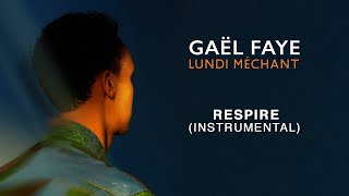 Gaël Faye  Respire Instrumental [upl. by Romney676]