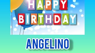 Buon compleanno Angelino  tanti auguri a te [upl. by Eylatan]