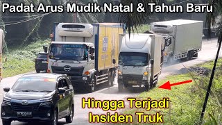 Padat Kendaraan Terjadi Insiden Truk Menjelang Natal Dan Tahun Baru [upl. by Leod]