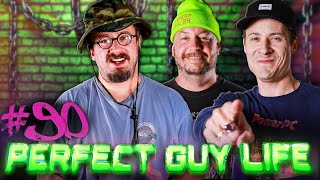 Perfect Guy Life Podcast 90 w Sam Hyde Charls Carroll amp Nick Rochefort [upl. by Nevar]