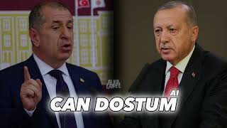 Ümit Özdağ amp Recep Tayyip Erdoğan  CAN DOSTUM AI [upl. by Morel]